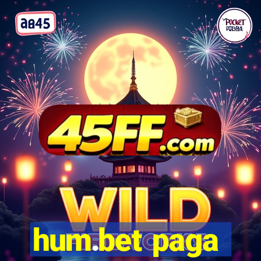 hum.bet paga